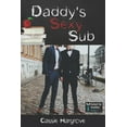 thumbnail image 1 of Suited Up Daddies: Daddy's Sexy Sub (Paperback), 1 of 1
