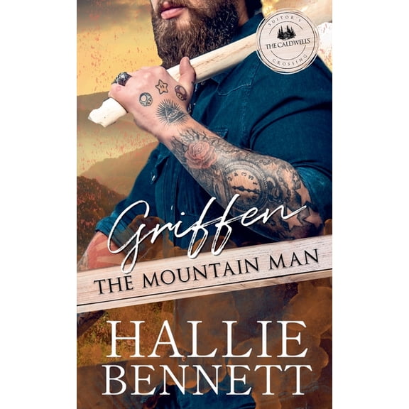 Suitor's Crossing: The Caldwells Griffen the Mountain Man, (Paperback)