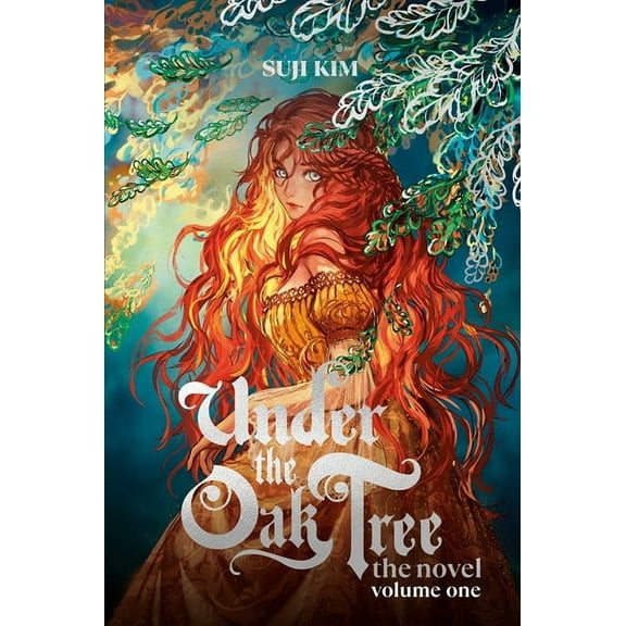Suji Kim: Under the Oak Tree: Volume 1 (the Novel) (Hardcover)