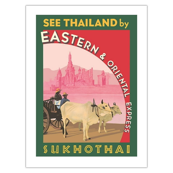 Sukhothai - See Thailand by Eastern & Oriental Express - Vintage Travel Poster c.1930s - Bamboo Fine Art 290gsm Paper Print (Unframed) 18x24in