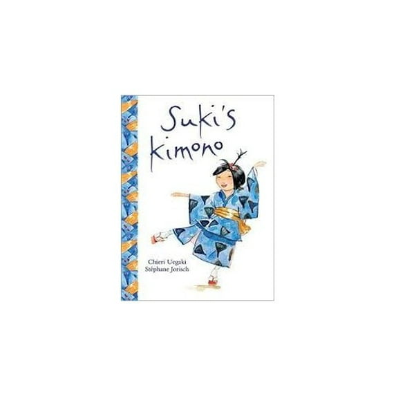 Pre-Owned Suki's Kimono by Chierri Uegaki Paperback, Literature & Fiction, English