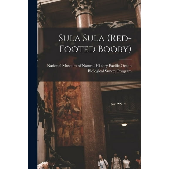 Sula Sula (red-footed Booby), (Paperback)