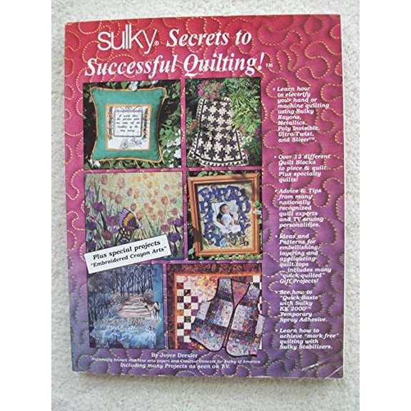 Pre-Owned Sulky Secrets To Successful Quilting! Paperback Joyce Drexler