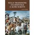 thumbnail image 1 of Sulla Tradizione Occidentale E Altri Scritti, 1 of 1