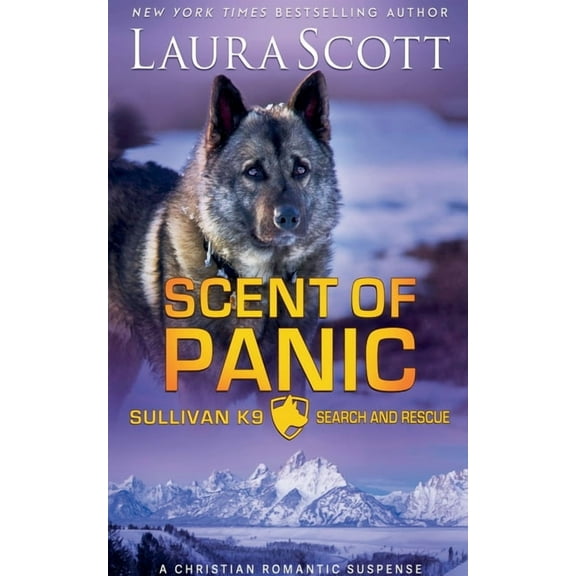 Sullivan K9 Search and Rescue Scent of Panic, Book 2, (Paperback)