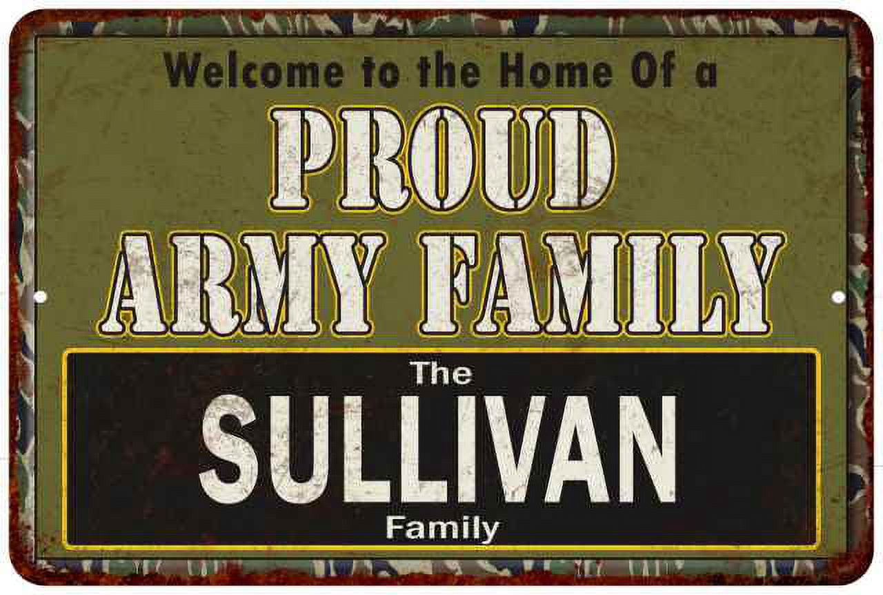 Sullivan Proud Army Family Sign Gift 8x12 Metal Sign 108120023092 ...