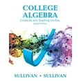 thumbnail image 1 of Sullivan &amp; Sullivan Precalculus Titles College Algebra Enhanced with Graphing Utilities Plus Mylab Math with Pearson Etext -- 24-Month Access Card Package, (Paperback), 1 of 1