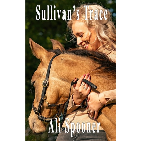 Sullivan's Trace, (Paperback)