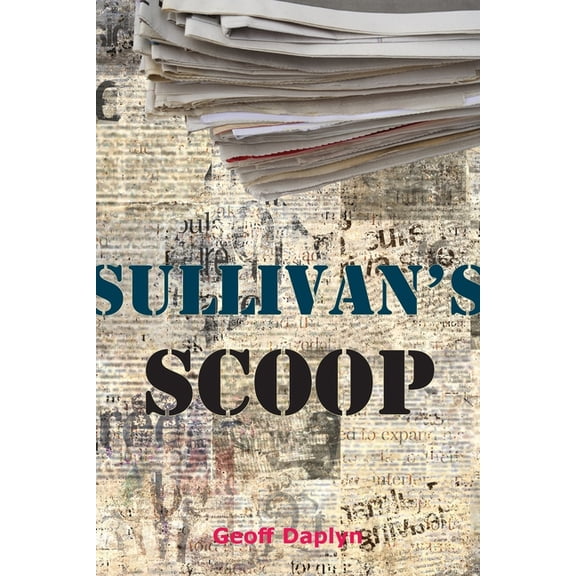 Sullivan's Scoop, (Paperback)