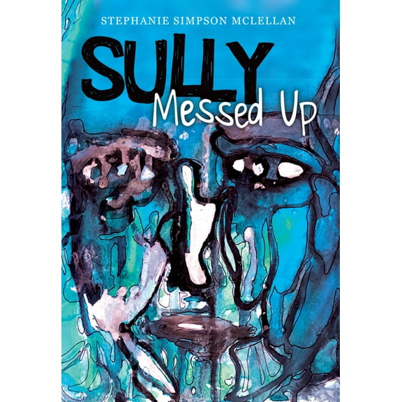 Sully, Messed Up, (Paperback)