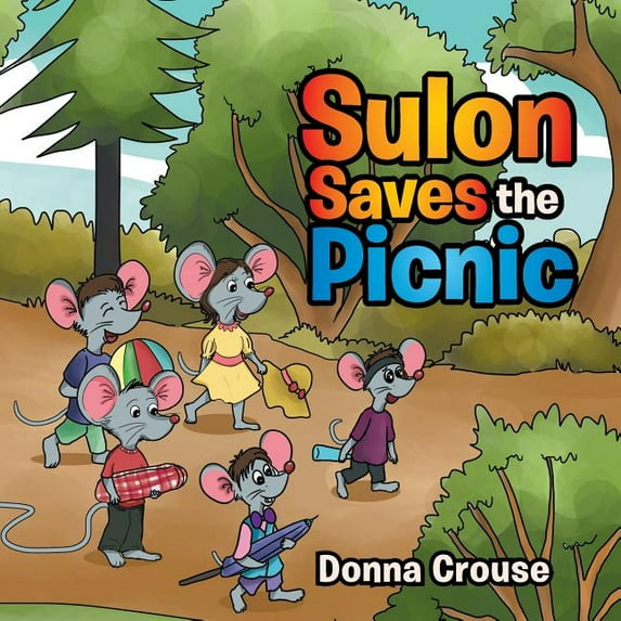 Sulon Saves the Picnic, (Paperback)