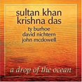 thumbnail image 1 of Sultan Khan - A Drop Of The Ocean - Music & Performance - CD, 1 of 1
