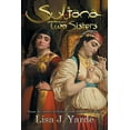 thumbnail image 1 of Sultana: Two Sisters: A Novel of Moorish Spain, (Paperback), 1 of 1