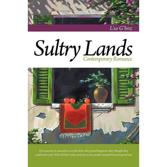 Sultry Lands : Contemporary Romance