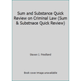 thumbnail image 1 of Pre-Owned Friedland's Sum & Substance Quick Review on Criminal Law, 4th Edition (Paperback) 0314143831 9780314143839, 1 of 1