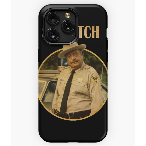 Sumbitch Sheriff Buford T. Justice G8054 Phone Case for iPhone17 16 15 14 13 12 11 Pro Max