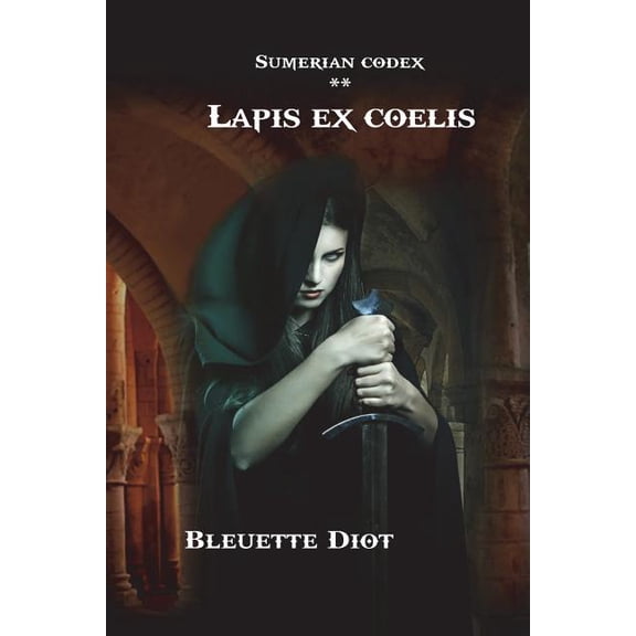 Sumerian Codex: Lapis ex coelis