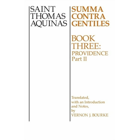 Summa Contra Gentiles Summa Contra Gentiles: Book 3: Providence, Part II, Book 3, (Paperback)