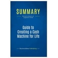 thumbnail image 1 of Summary : Guide to Creating a Cash Machine for Life: Review and Analysis of Langemeier's Book (Paperback), 1 of 1
