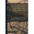 thumbnail image 1 of Summary Inspection Report of Official Samples on Feed, Seed & Fertilizer; 1973, (Paperback), 1 of 1