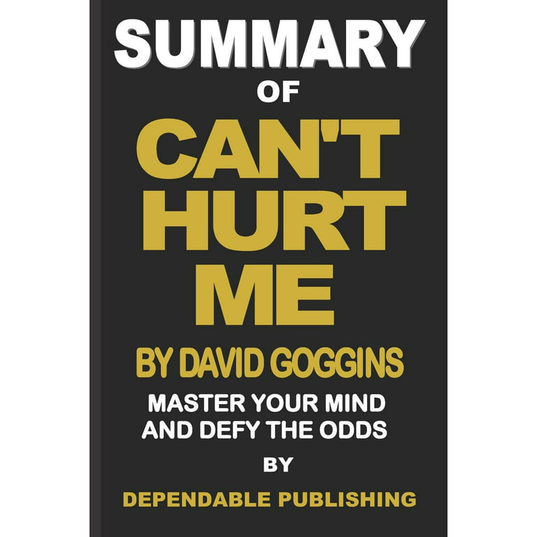 Can't Hurt Me: Master Your Mind and Defy the Odds (Paperback) 