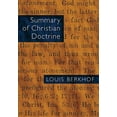 thumbnail image 1 of Summary of Christian Doctrine, (Paperback), 1 of 2