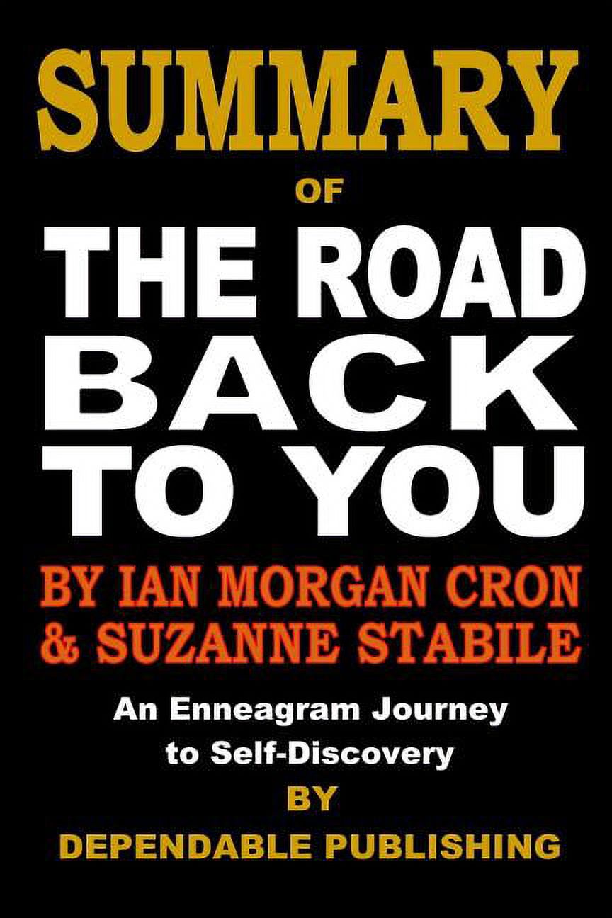 Summary of The Road Back to You An Enneagram Journey