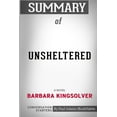 thumbnail image 1 of Summary of Unsheltered: A Novel by Barbara Kingsolver: Conversation Starters, 1 of 1
