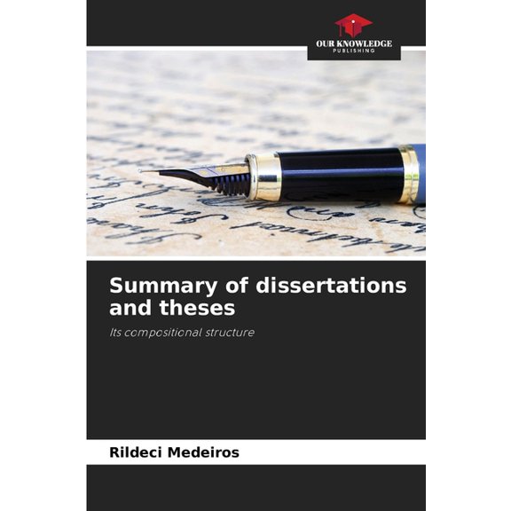 Summary of dissertations and theses, (Paperback)