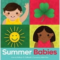 thumbnail image 1 of Pre-Owned Summer Babies (Babies in the Park), 9781682630693, 1682630692, Paperback,, 1 of 1