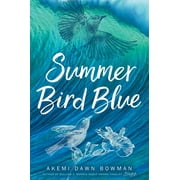 Summer Bird Blue (Hardcover)
