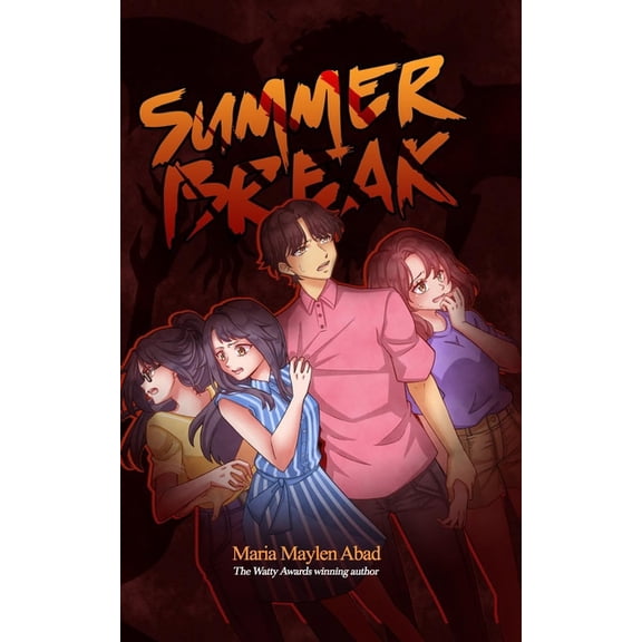 Summer Break: Some Vacations Should Never Begin, (Paperback)