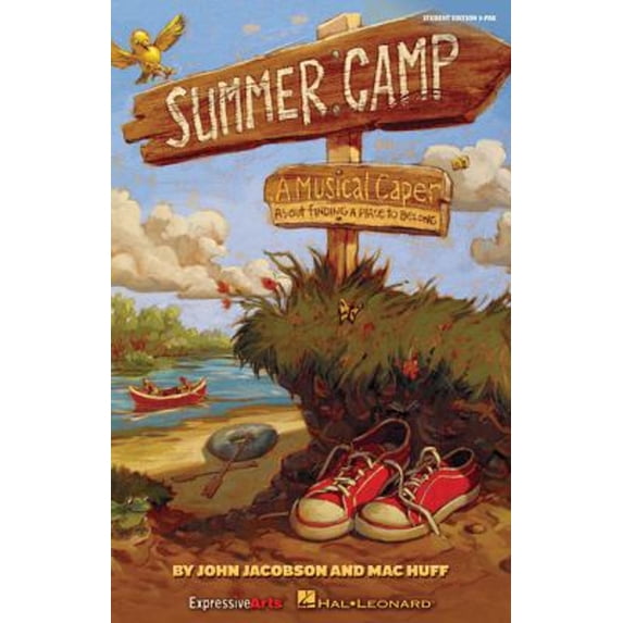 Pre-Owned Summer Camp: A Musical Caper about Finding a Place to Belong! (Paperback) by John Jacobson, Mac Huff