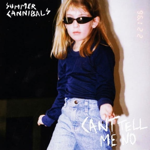 Summer Cannibals - Can't Tell Me No - Music & Performance - Vinyl