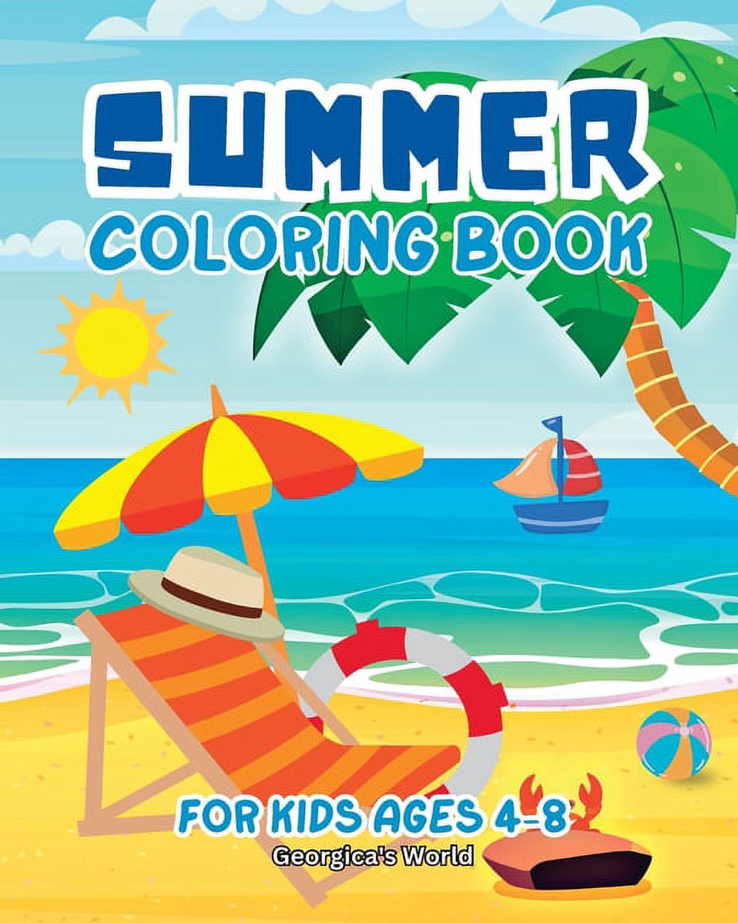 Summer Coloring Book for Kids Ages 4-8: Simple and Funny Illustrations for Children, (Paperback)