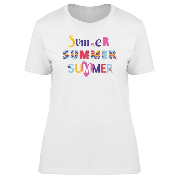 Summer Cute Colorful Quote T-Shirt Women -Image by Shutterstock, Female Large