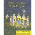 thumbnail image 1 of Pre-Owned Summer Dance of the Fireflies (Paperback) 1888996641 9781888996647, 1 of 1