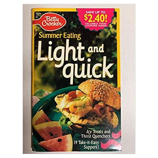 Summer Eating Light and Quick - August 1993 - #83 (Betty Crocker) (Cookbook Paperback)