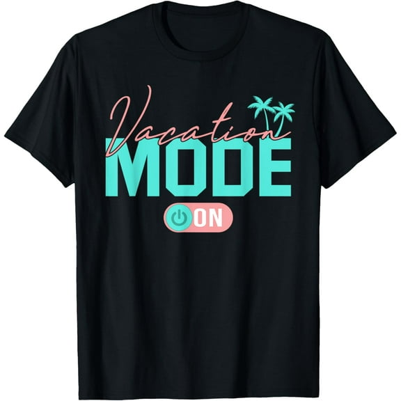 Summer Family Vacay Mode Travel Traveling Mode T-Shirt