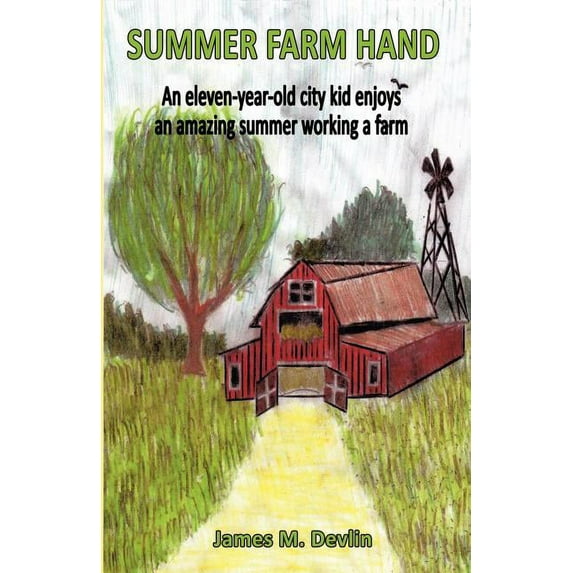 Summer Farm Hand (Paperback)