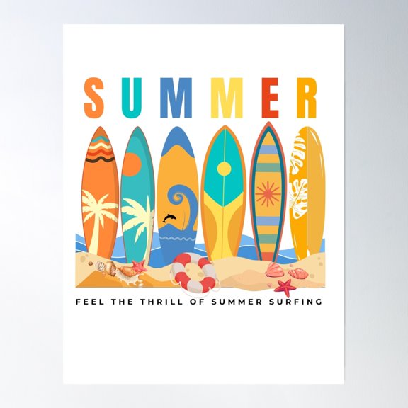 Summer - Feel The Thrill Of Summer Surfing Poster Wall Art, Modern Wall Decor, 24x36 UNFRAMED