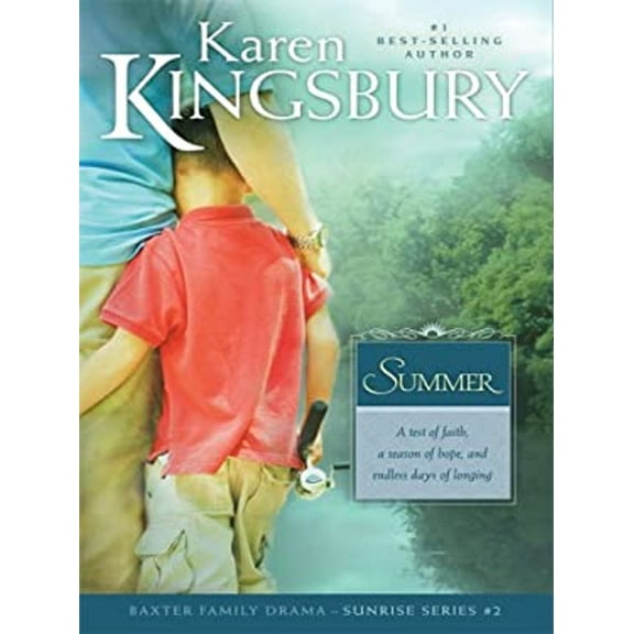 Pre-Owned Summer (Sunrise Series-Baxter 3, Book 2) (Hardcover) 0786297476 9780786297474