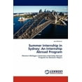 thumbnail image 1 of Summer Internship in Sydney: An Internship Abroad Program (Paperback), 1 of 1