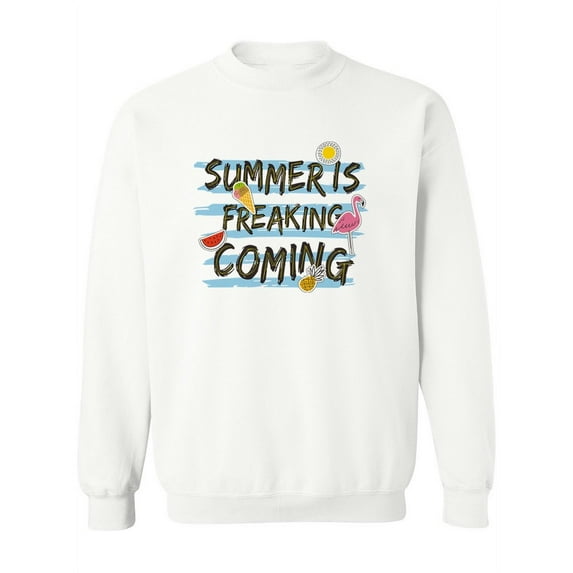 Summer Is Coming . Sweatshirt Women -Image by Shutterstock, Female Small