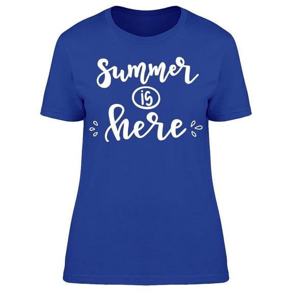 Summer Is Here, Basic T-Shirt Women -Image by Shutterstock, Female x-Large