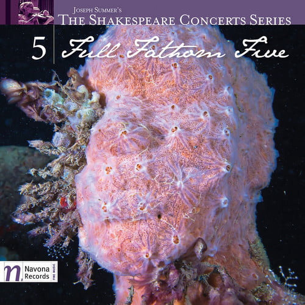 Summer / Jaworski / Arcadia Players / Watson - Full Fathom Five - Music ...
