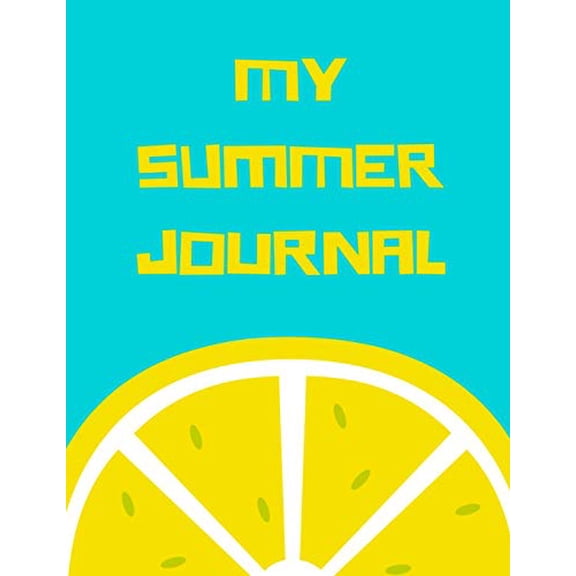 Pre-Owned My Summer Journal: A drawing and writing journal for kids (Summer Journal for kids) Paperback