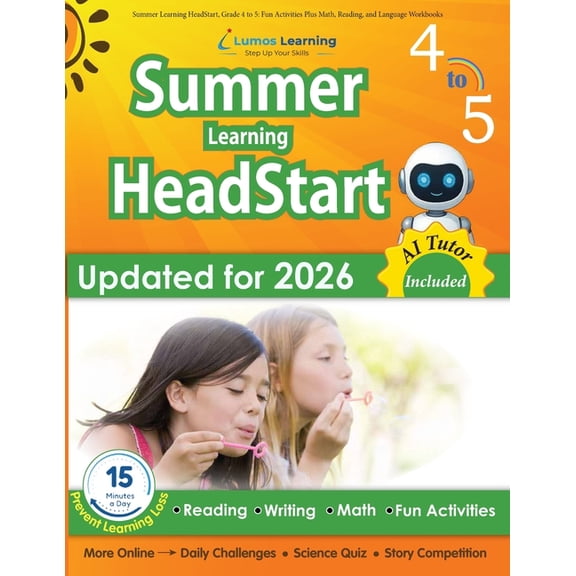 Summer Learning Headstart by Lumos Learn Summer Learning HeadStart, Grade 4 to 5: Fun Activities Plus Math, Reading, and Language Workbooks: Bridge to Success wi, Book 4, (Paperback)