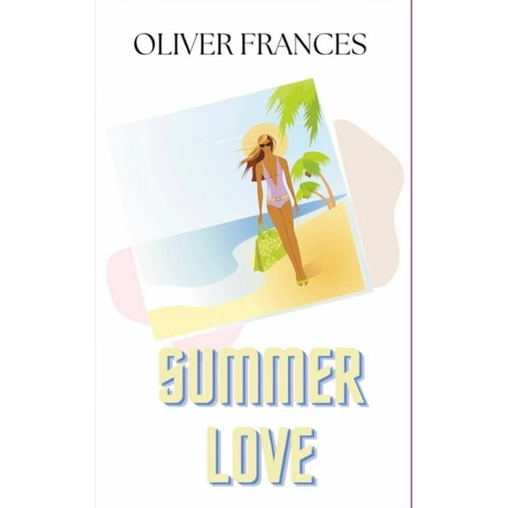 Summer Love, (Paperback)