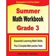 thumbnail image 1 of Summer Math Workbook Grade 3: Essential Summer Learning Math Skills plus Two Complete Common Core Math Practice Tests, (Paperback), 1 of 1